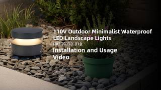 Installing the 110V Minimalist Landscape Light (SKU: HA119178-01B)