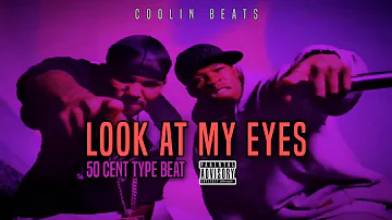 50 Cent Type Beat - Look At My Eyes | Dr Dre Type Beat | Coolin Beats