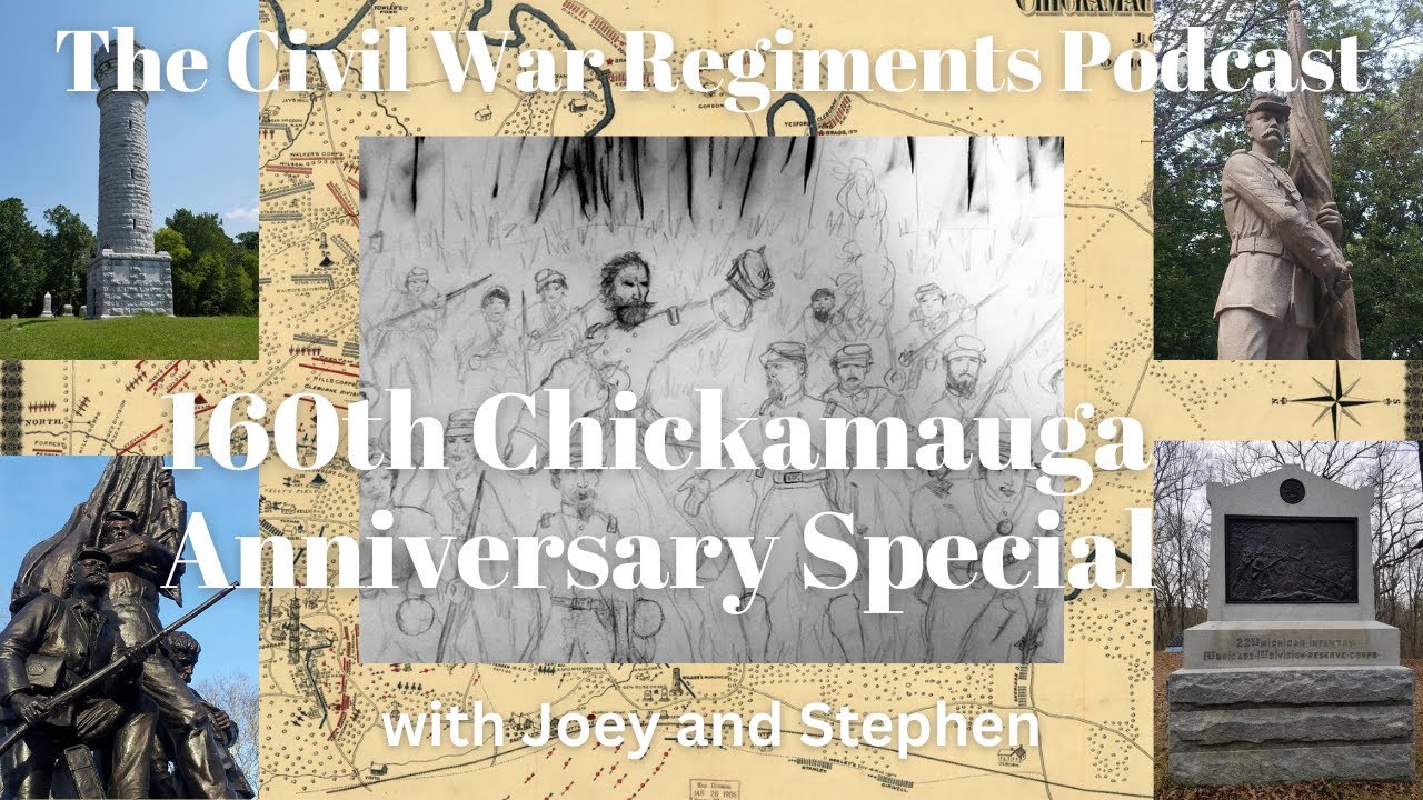 160th Chickamauga Anniversary Special