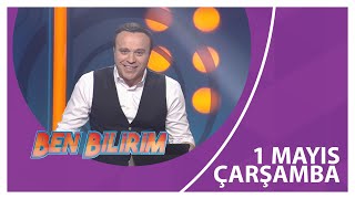 Ben Bilirim - 01 05 2024