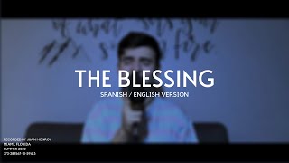 THE BLESSING || Spanish & English || Elevation Worship || COVER