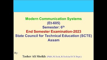 Modern Communication Systems (MCS) Question Paper-2023, PART-A solution, SCTE Assam.