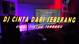 DJ CINTA DARI SEBERANG - Edit Musik remix dj viral 2026 ( paling enak di dengar ) DJ CINTA DARI SEBERANG - Edit Musik remix dj viral 2026 ( paling enak di dengar )