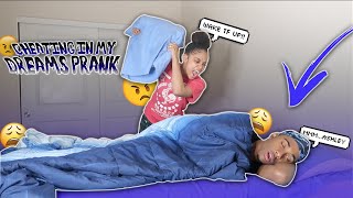 CHEATING IN MY DREAMS PRANK ON GIRLFRIEND! *SHE CRAZY* 💔