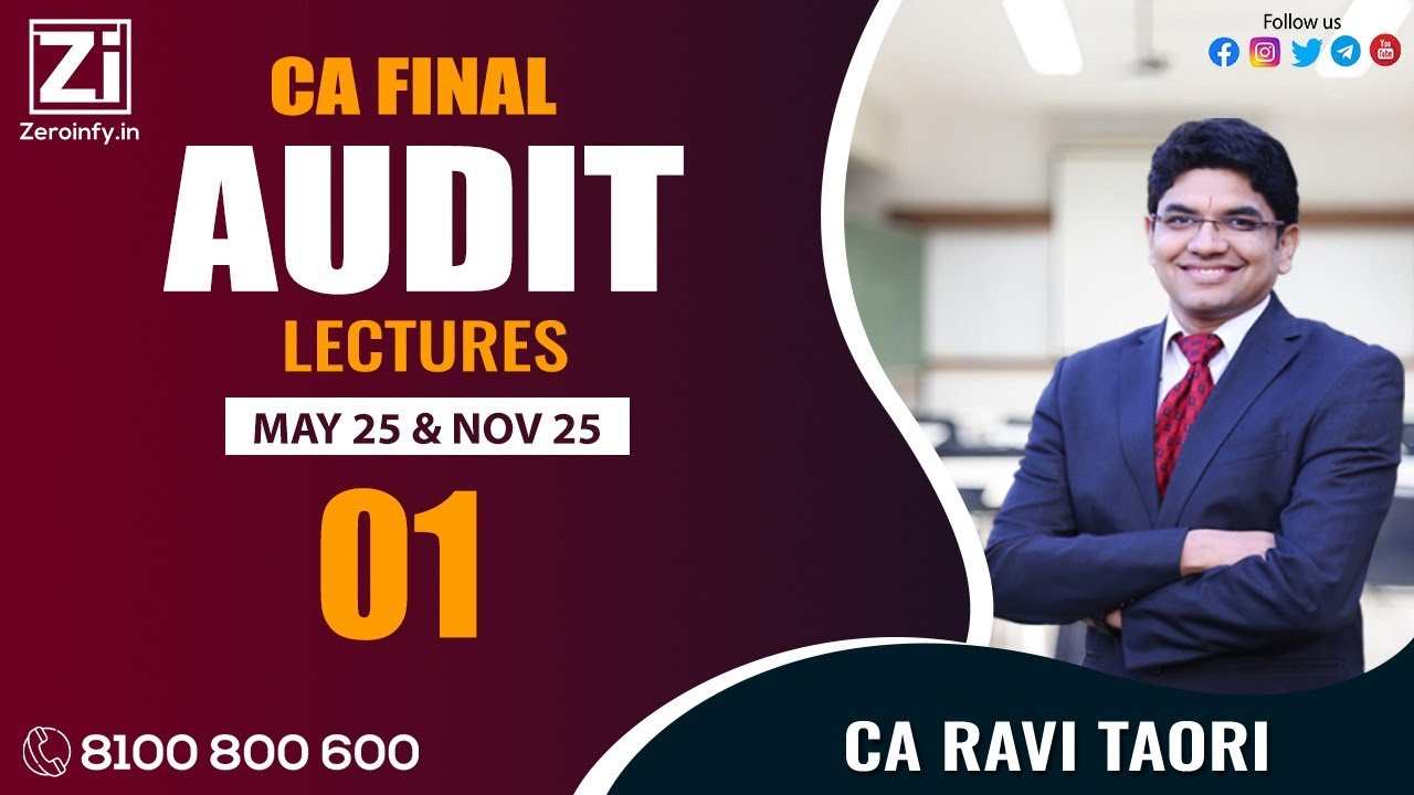 01. CA Final Audit Lectures | May 25 & Nov 25 | CA Ravi Taori - YouTube