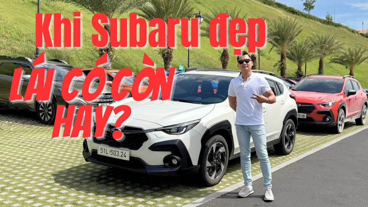 Subaru Crosstrek, cạnh tranh với Toyota Cross, lái sướng hơn nhiều, vẫn sẽ rất kén khách vì giá cao
