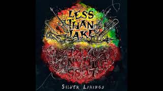 Less Than Jake - Silver Linings