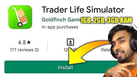 Trader Life Simulator install free 1GB,2GB,3GB RAM KRISH GAMER YT