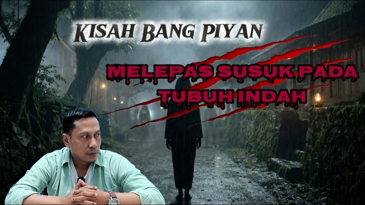Melepas Susuk Dari Tubuh Indah || Kisah Bang Piyan