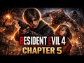 Resident Evil 4 Remake – Chapter 5 Full Gameplay (No Commentary) | All Cutscenes