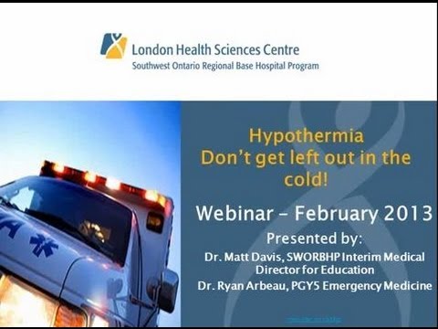 SWORBHP Hypothermia... Don't get left out in the cold!