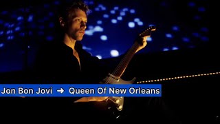 Jon Bon Jovi | Queen Of New Orleans Resimi