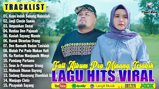 Lagu Minang Terbaru 2025 Full Album Pop Minang ~ Pop Minang Terpopuler Paling Menyentuh Hati