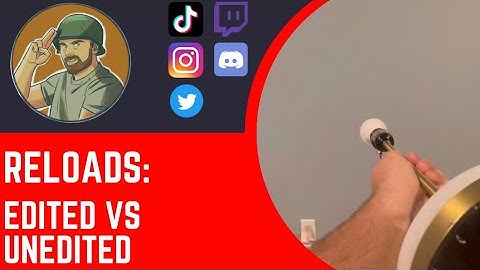 Reload Compilation: Edited vs Unedited