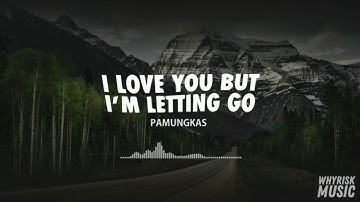 Pamungkas - I Love You But I