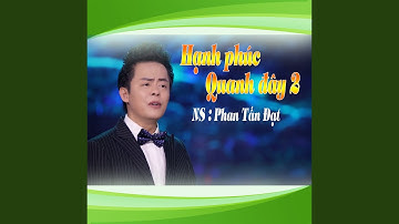 Hạnh Phúc Quanh Đây 2