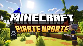 I Made a Minecraft Pirate Update