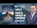 Lio 4 adultos  como se conduzir na caminhada  ebd inteligente