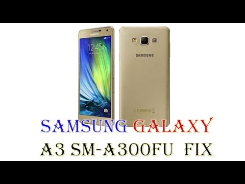 How to Samsung Galaxy A3 SM-A300FU Firmware Update (Fix ROM)