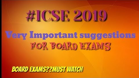 ICSE 2019 Board Exam suggestions||Master Mind