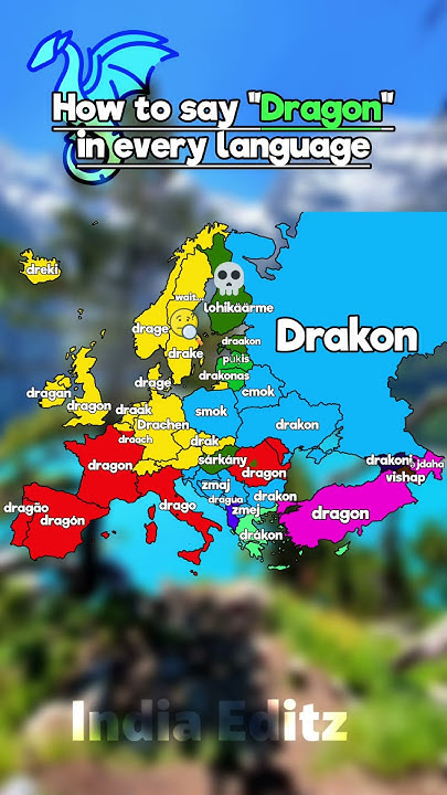 how-to-say-dragon-in-every-language-geography-mapper-map-mapping