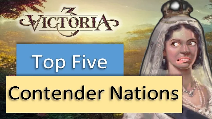Victoria 3 Best Potential Great Powers