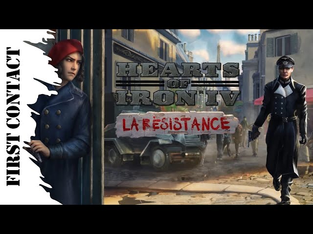 [FR] HoI4 - La Résistance - First Contact