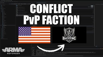 Creating a Conflict PvP Faction #armareforger