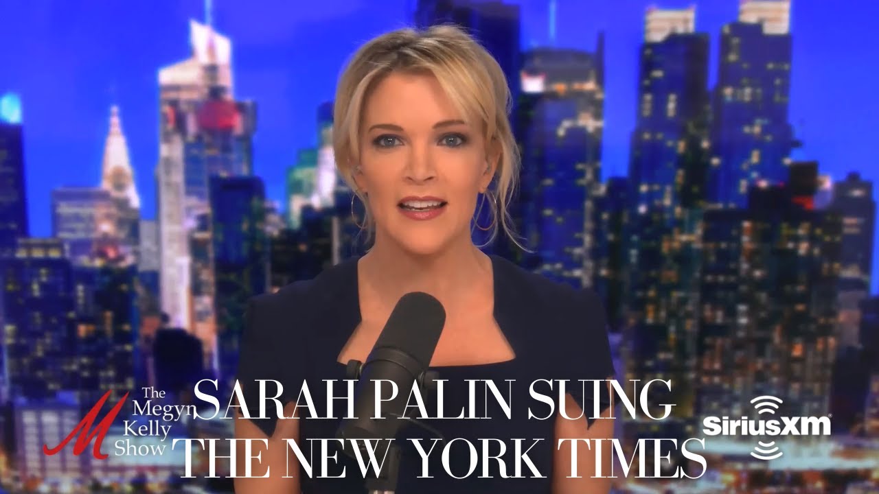 Sarah Palin Suing the New York Times, with Mark Eiglarsh and Jonna Spilbor | The Megyn Kelly Show