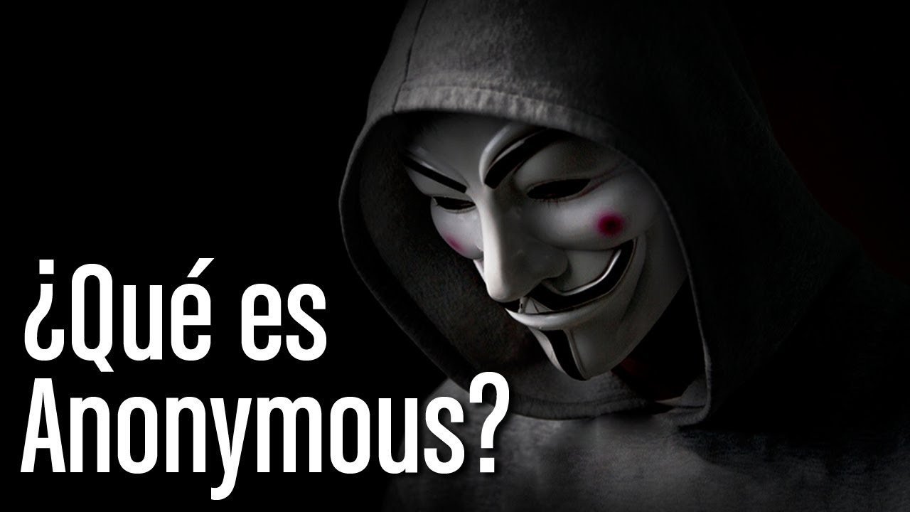 Quien Es Anonymous YouTube