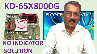Sony KD-65X8000G No Indicator Dead TV Motherboard Repair Live Guide by Vinod Kenny 🛠️