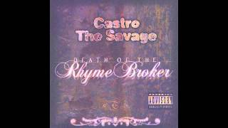 Castro The Savage - Fate