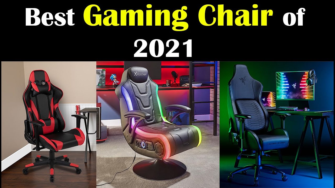 TOP 05 Best Gaming Chair of 2021 YouTube