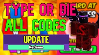 Roblox Type or Die Codes (March 2023)