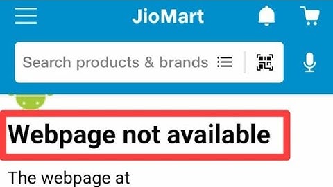 How to fix Webpage not available problem solve in JioMart app | Webpage not available problem