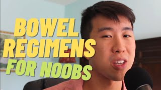 How To Choose The Best Bowel Regimen