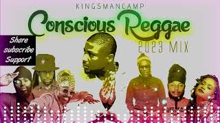 Conscious Reggae 2023 Mix