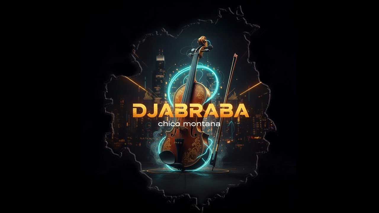 Djabraba - Chico Montana - Videoclip - Morna