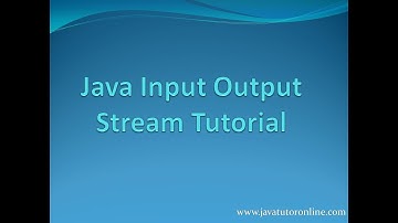 Java Input Output Stream Tutorial | www.javatutoronline.com