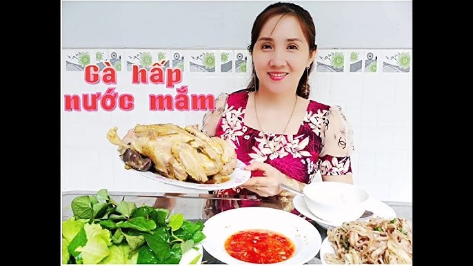 Thưởng thức và bảo quản món gà hấp nước mắm