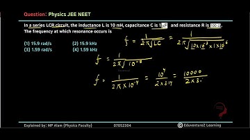 In a series LCR circuit, the inductance L is 10 mH, capacitance C is 1 F and resistance R is 100 .