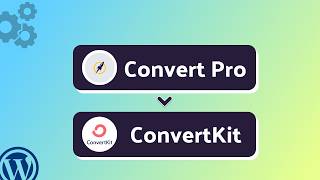 How to Integrate Convert Pro to ConvertKit Using Bit Integrations | Step-by-Step Tutorial