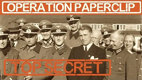 Operation Paperclip: Top-Secret U.S. Army Program to Recruit & Bring 1600 Nazi Scientists to America