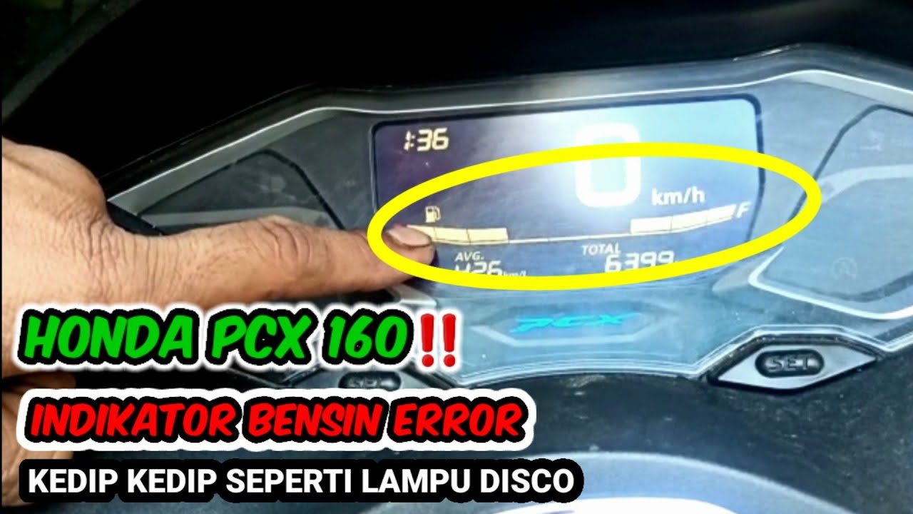 KETIKA INDIKATOR BENSIN HONDA PCX 160 ERROR - YouTube