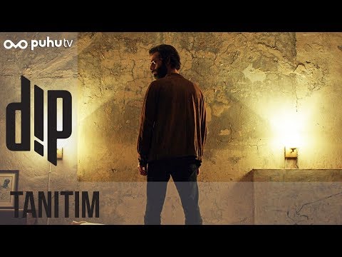 Dip - Tanıtım