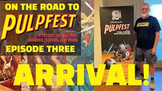 Arriving at PulpFest 2026, the hotel, a session on Bob Abbett and Tor Doubles