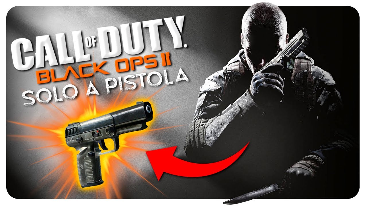 Me Pase BLACK OPS 2 con PISTOLA - YouTube