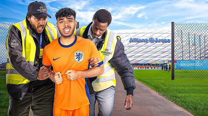 Inbreken Bij Het EK Voetbal Zonder Ticket!