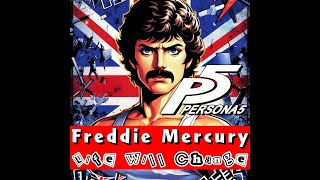 Freddie Mercury - Life Will Change (Persona 5 OST AI cover)