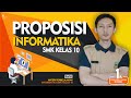 Proposisi - Berpikir Komputasional Informatika SMK Kelas 10